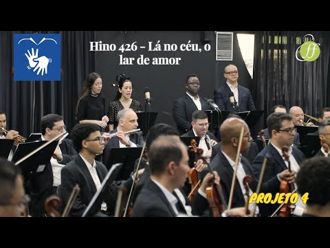 HINO 426 - LÁ NO CÉU, O LAR DE AMOR (FUNERAL)