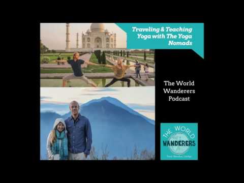 Traveling & Teaching Yoga with The Yoga Nomads