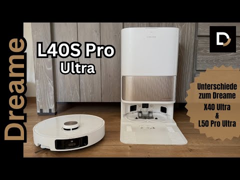 Dreame L40s Pro Ultra - Test & Comparison with the L50 Pro and X40