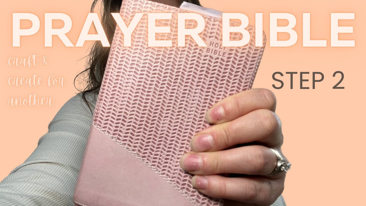 Creating A Prayer Bible - Step 2 (Identity in Christ)