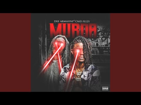 Murda (feat. OMB Peezy)