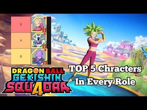 Top 5 Characters In Each Role End Of Season 3! | DRAGON BALL GEKISHIN SQUADRA