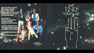 The Enid - Touch Me (Full Album)