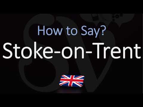 How to Pronounce Stoke-on-Trent, England (CORRECTLY)