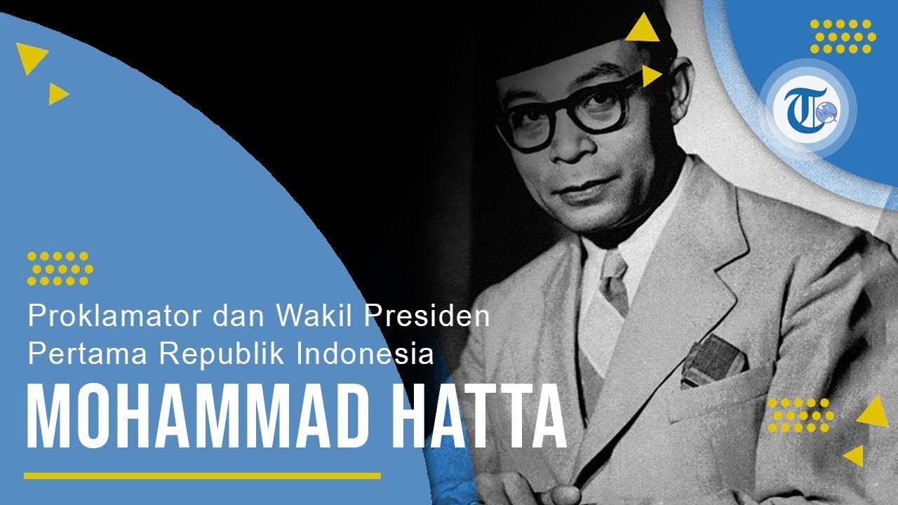 Profil Mohammad Hatta - Proklamator dan Wakil Presiden Pertama Republik