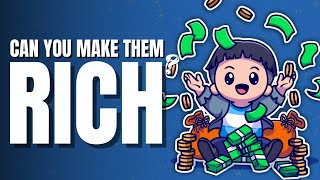 How to Make Your Kid Rich (even if you are not)