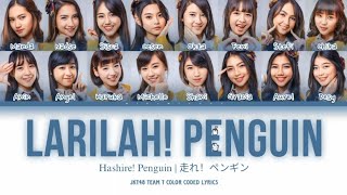JKT48 Team T - Larilah! Penguin (Hashire! Penguin!) | Color Coded Lyrics