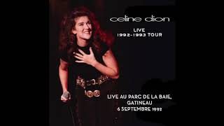 Celine Dion - Did You Give Enough Love (Live in Gatineau)