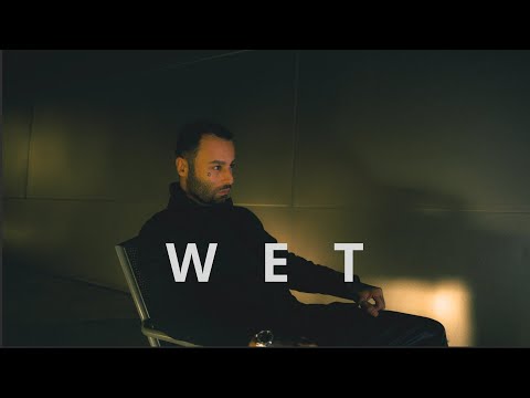 KAN - Wet  ( mood video  )