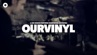Manchester Orchestra - Every Stone | OurVinyl Sessions