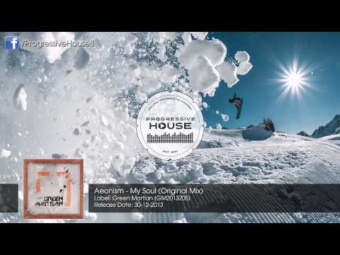 Aeonism - My Soul (Original Mix)
