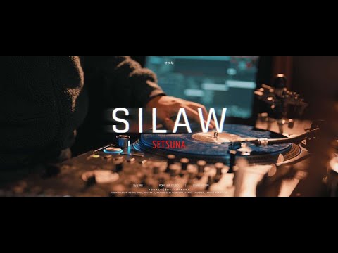 SETSUNA | SILAW