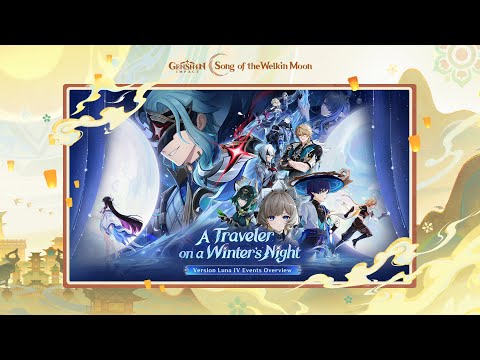 Version "Luna IV": "A Traveler on a Winter's Night" Events Overview | Genshin Impact #Columbina