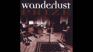 &quot;Prize&quot; by Wanderlust [Full Album]