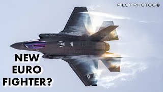 F-35 Can Upgrades Make It Europe's Top Fighter Jet?