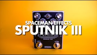 Video thumbnail for Spaceman Effects Sputnik III Germanium Fuzz || Demo by Noise Generator