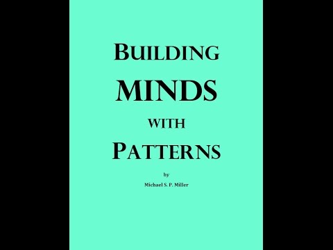 Building Minds with Patterns - Introduction