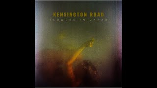 Kensington Road - Flowers In Japan video
