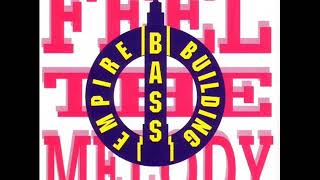 Empire Bass Building   Feel The Melody Extended Instrumental