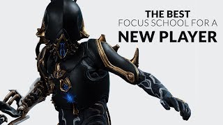 Warframe | THE BEST FOCUS SCHOOL FOR A NEW PLAYER