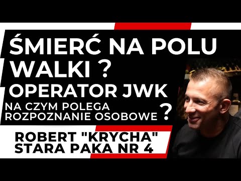 ŚMIERĆ NA POLU WALKI. OPERATOR JWK - KRYCHA. ROZPOZNANIE OSOBOWE. STARA PAKA #4 CAŁY ODCINEK.