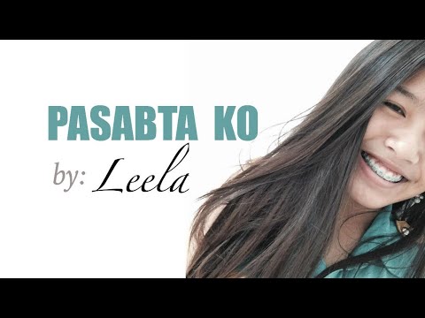 Leela Laburada - PASABTA KO (Kuya Bryan - OBM)