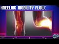 🦵KNEELING MOBILITY FLOW | BJ Gaddour Knee Pain Mobility Flexibility Stretching Warmup Recovery