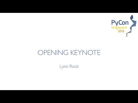 Opening Keynote - PyCon SG 2015