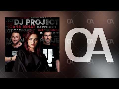 DJ PROJECT x Ioana Ignat - Supranatural (Official Audio)