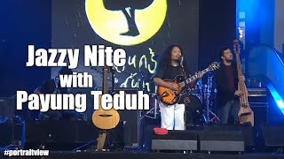 Download lagu Jazzy Nite with Payung Teduh mp3 Download lagu Jazzy Nite with Payung Teduh mp3