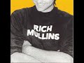 New Heart {Audio} - Rich Mullins