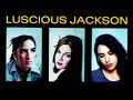 Sexy Hypnotist - Luscious Jackson