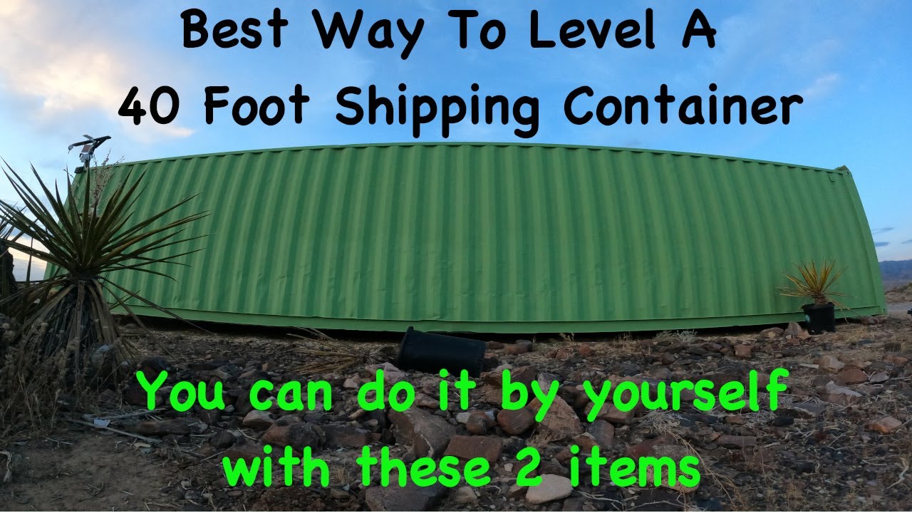 The Best Way To Level a Conex Box Shipping Container