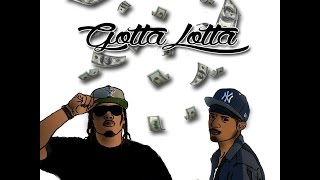 Gotta Lotta &#39;&#39;OFFICIAL VIDEO&#39;&#39; Ft Sevin &amp; Ace