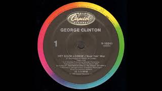 GEORGE CLINTON - Hey good lookin