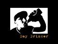 Day Drinker Dying Breed