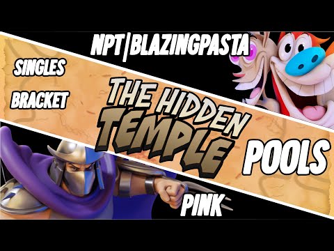 The Hidden Temple - NPT | BlazingPasta (Ren & Stimpy) vs Pink (Shredder) - Pools - NASB
