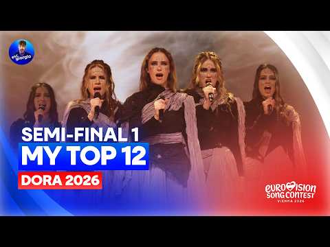 🇭🇷 Dora 2026: Semi-final 1 - My Top 12
