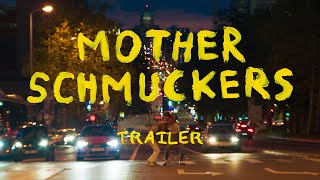 Mother Schmuckers (2021) Video