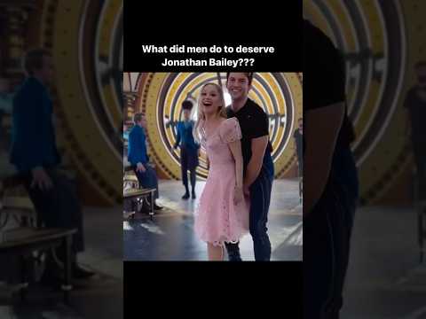 What did men do to deserve Jonathan Bailley???  #arianagrande #wicked #shorts