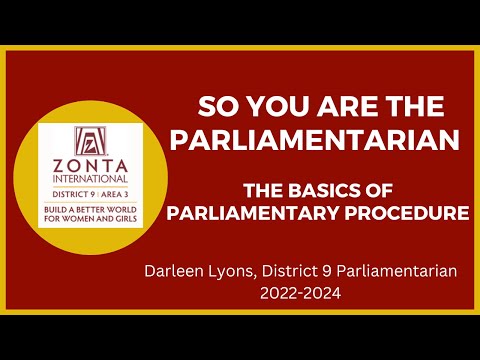 So You Are the Parliamentarian, The Basics of Parliamentary Procedure