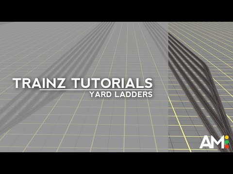 Trainz Tutorial: Yard Ladders