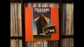 Tyla Gang - Dust On The Needle / Hurricane / On The Street / Speedball Morning