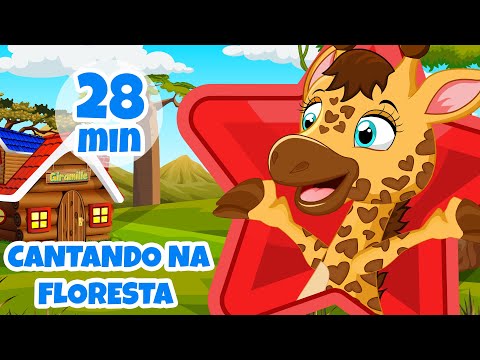 Cantando na Floresta com a Giramille - 28 min | Desenho Animado Musical