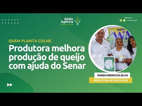Maria Miriam da Silva - Produtora de queijo - Santa Rita do Araguaia (GO)