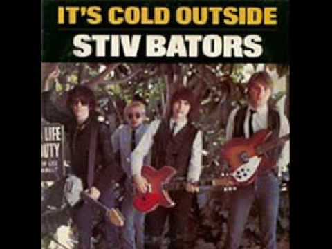 Stiv Bators - It's cold outside (1979)