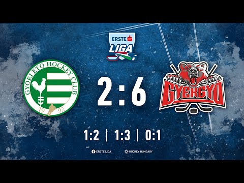 Gólösszefoglaló - EL 213 - UNI Győr ETO HC - Gyergyói Hoki Klub 2:6 20220216