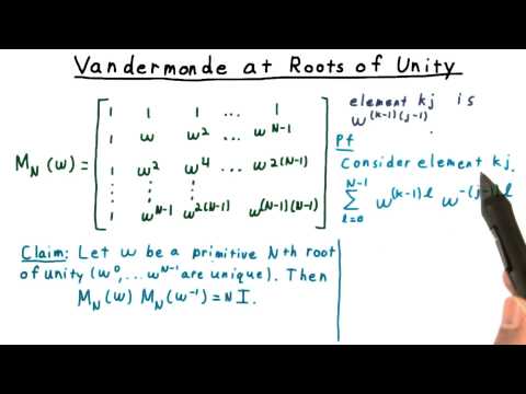 Vandermonde at Roots of Unity - GT - Computability, Complexity, Theory: Algorithms