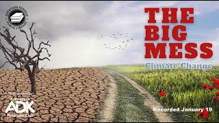 The Big Mess: Climate Change video