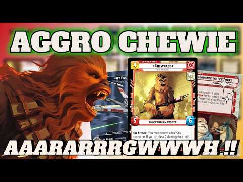 Aggro Chewie !! | Star Wars Unlimited Lawless Time | Deck Tech & Gameplay